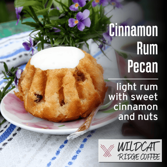 Cinnamon Rum Pecan Coffee - Wildcat Ridge Coffee Flavored Coffee