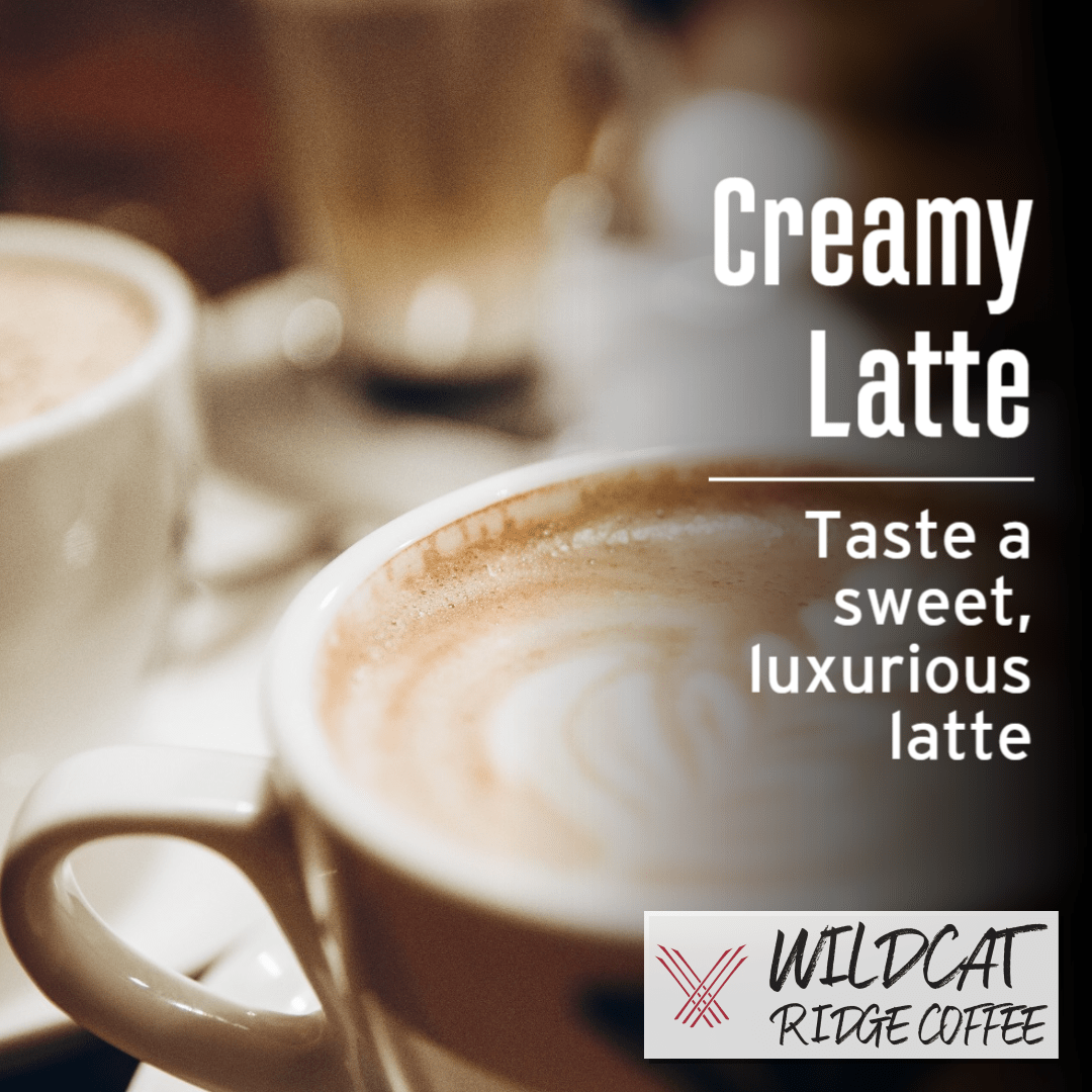 Creamy Latte Coffee - Wildcat Ridge Coffee Flavored Coffee
