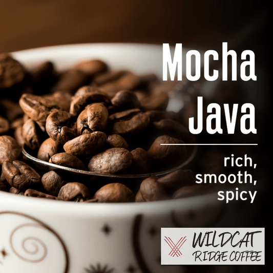 Mocha Java - Wildcat Ridge Coffee