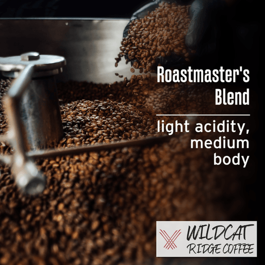 Roastmaster's Blend - Wildcat Ridge Coffee