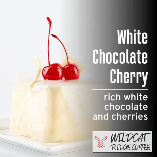White Chocolate Cherry - Wildcat Ridge Coffee